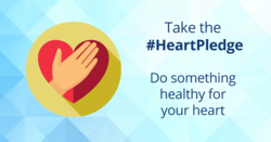 Pledge to do something heart healthy