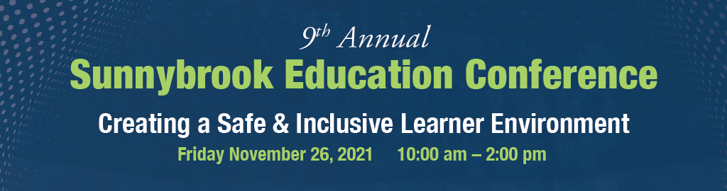 9th Annual Sunnybrook Education Conference