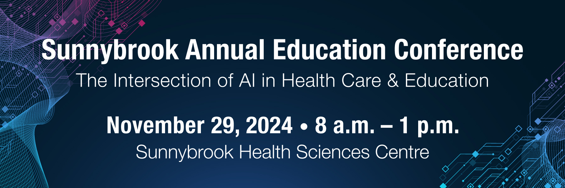 9th Annual Sunnybrook Education Conference