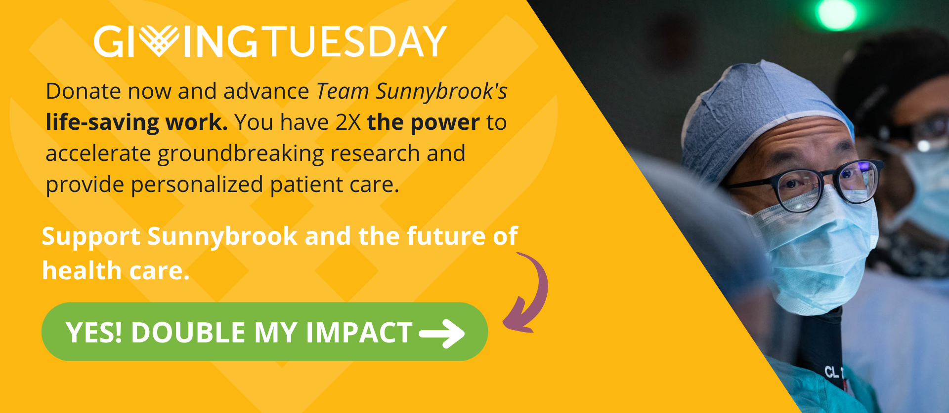 Giving Tuesday. Support Sunnybrook and the future of health care