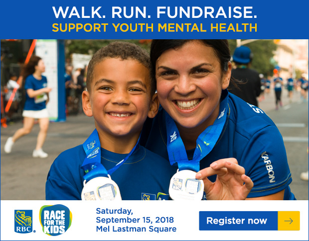 RBC Race for the Kids - Walk. Run. Fundraise. Support Youth Mental Health :   http://support.rbcraceforthekids.ca/site/PageServer?pagename=RFTK_home