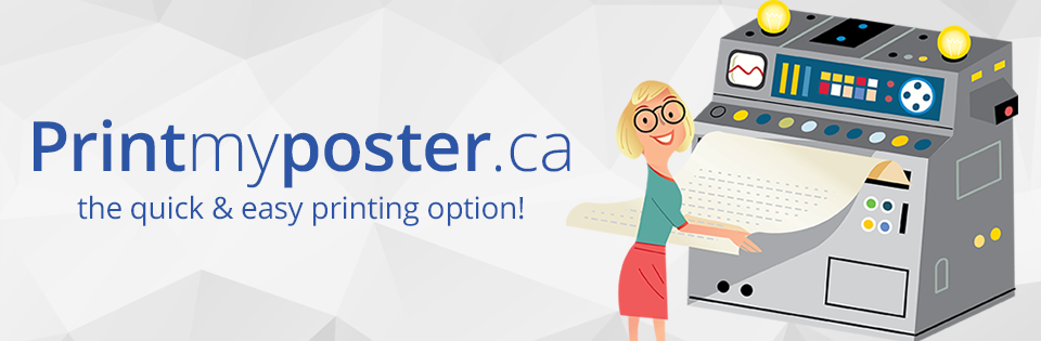 printmyposter.ca: the quick and easy printing option