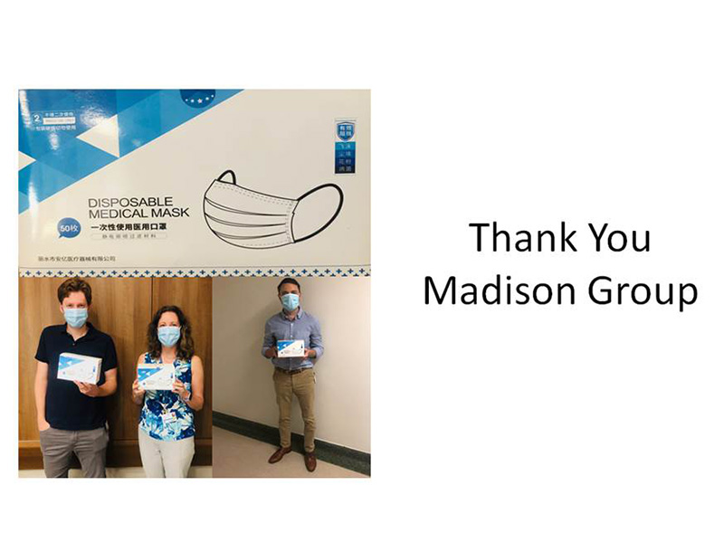 Thank you Madison group for the PPE donation.