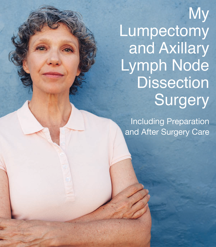 Lumpectomy And Axillary Lymph Node Dissection Surgery Guide Sunnybrook Hospital 