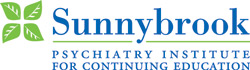 Sunnybrook Psychiatry Institute for Continuing Educaction